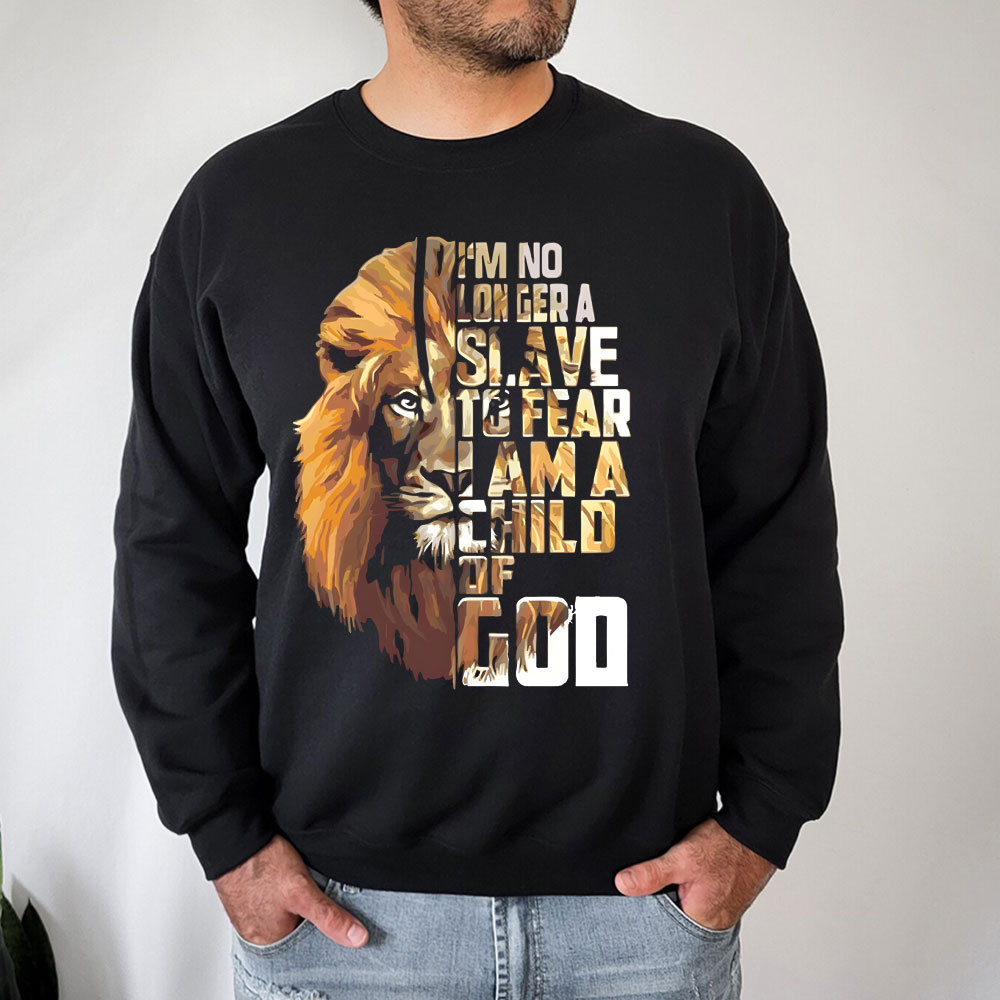 I'm A Child Of God Sweatshirt