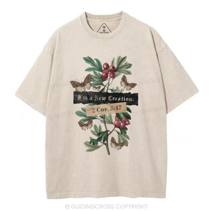 I'm A New Creation Washed Christian Washed T-Shirt