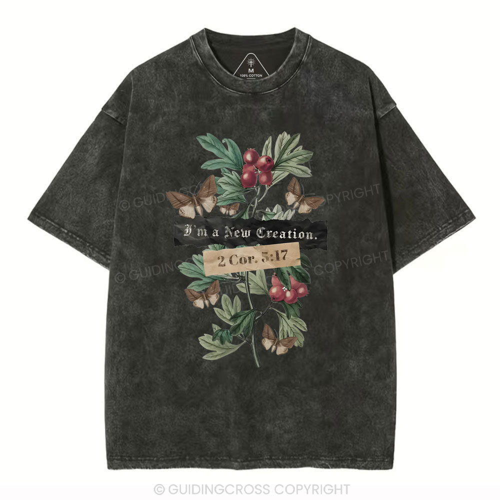 I'm A New Creation Washed Christian Washed T-Shirt
