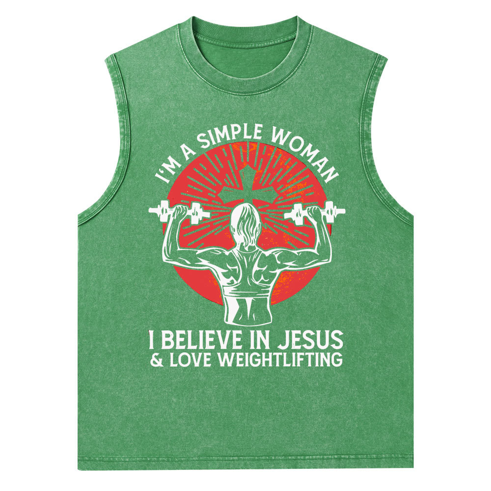 I'm A Simple Women I Believe In Jesus Christian Tank Top