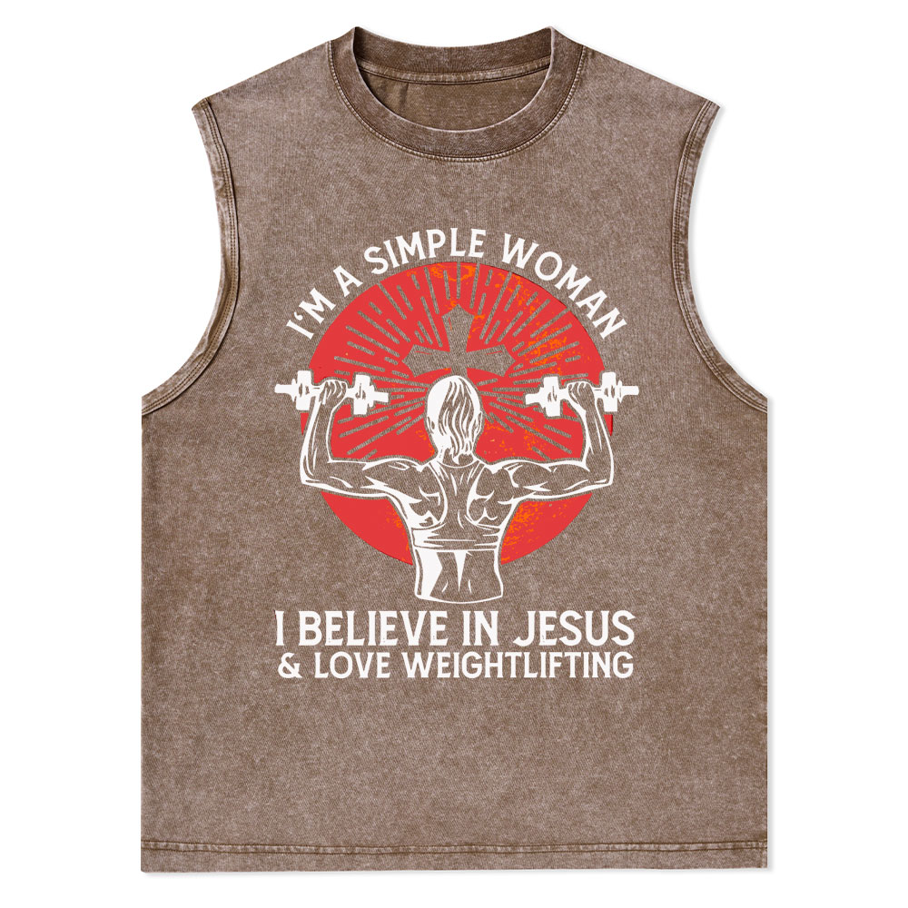I'm A Simple Women I Believe In Jesus Christian Tank Top