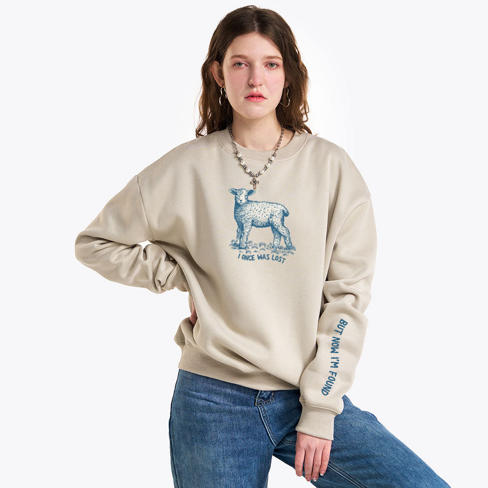 I‘m Lost But Now I'm Found Christian Fleece Sweatshirt