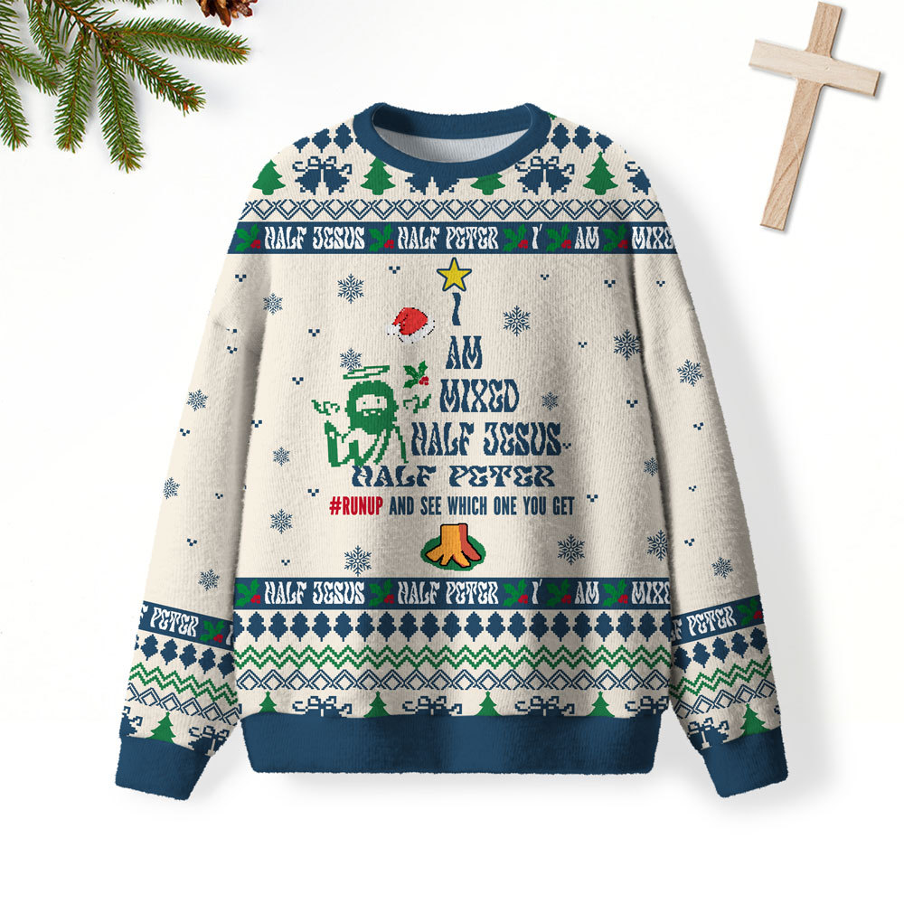 I’m Mixed Half Jesus Half Peter Furry Christian Lightweight Sweater