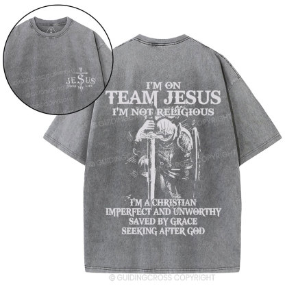 I'm On Team Jesus Christian Washed T-Shirt