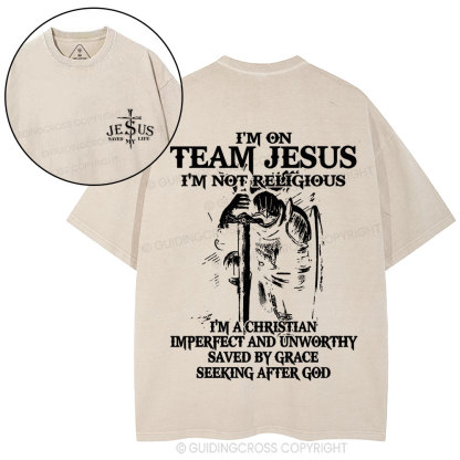 I'm On Team Jesus Christian Washed T-Shirt