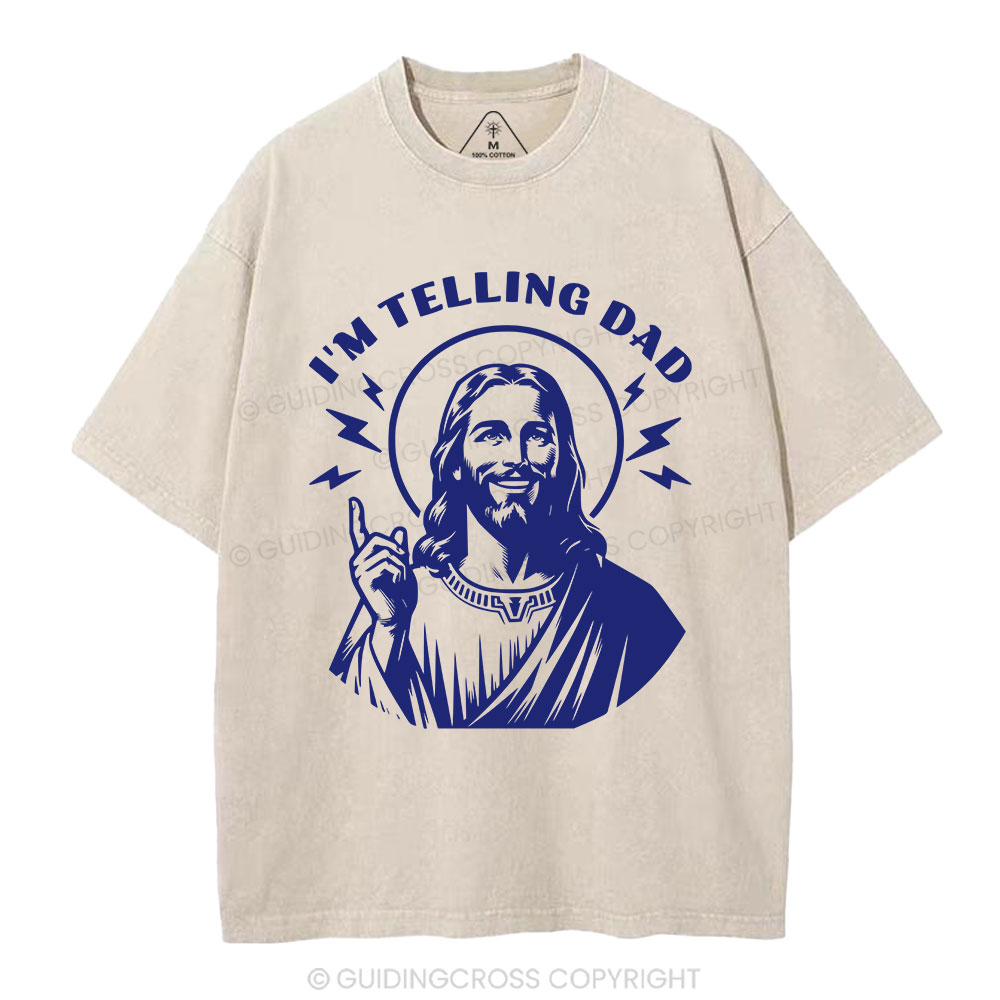 I'm Telling Dad Christian Washed T-Shirt