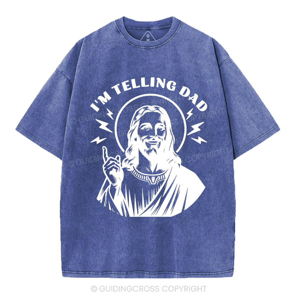 I'm Telling Dad Christian Washed T-Shirt
