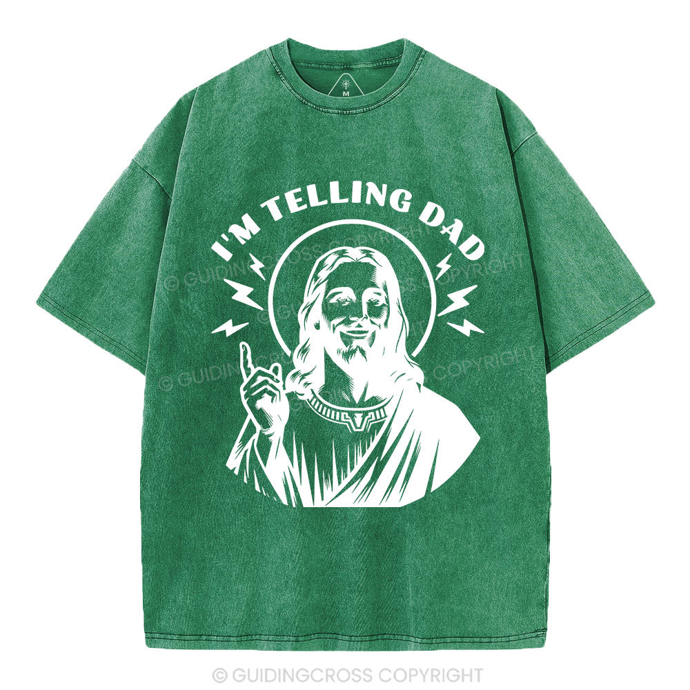 I'm Telling Dad Christian Washed T-Shirt
