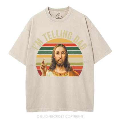I'm Telling Dad Christian Washed T-Shirt