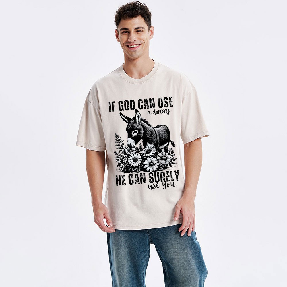 IF God Can Use A Donkey Christian Washed T-Shirt