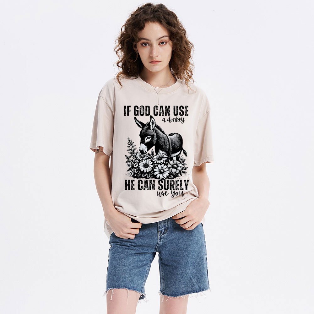 IF God Can Use A Donkey Christian Washed T-Shirt