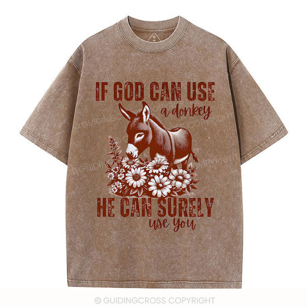IF God Can Use A Donkey Christian Washed T-Shirt
