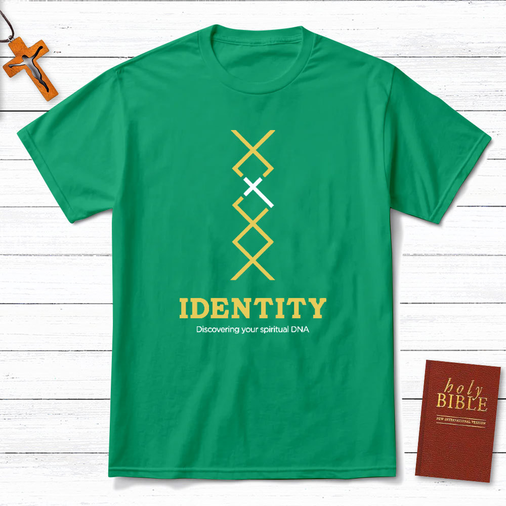 Identity Discovering Your Spiritual Christian T-Shirt