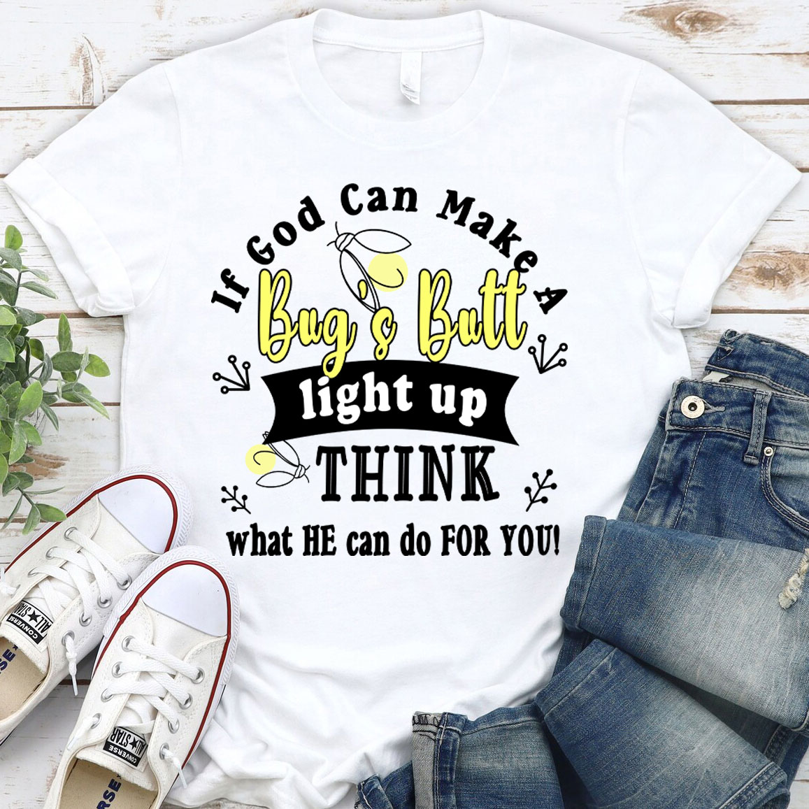If God Can Make A Bag`s Batt Christian T-Shirt