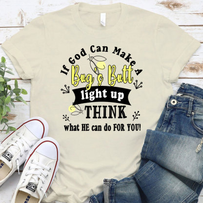 If God Can Make A Bag`s Batt Christian T-Shirt