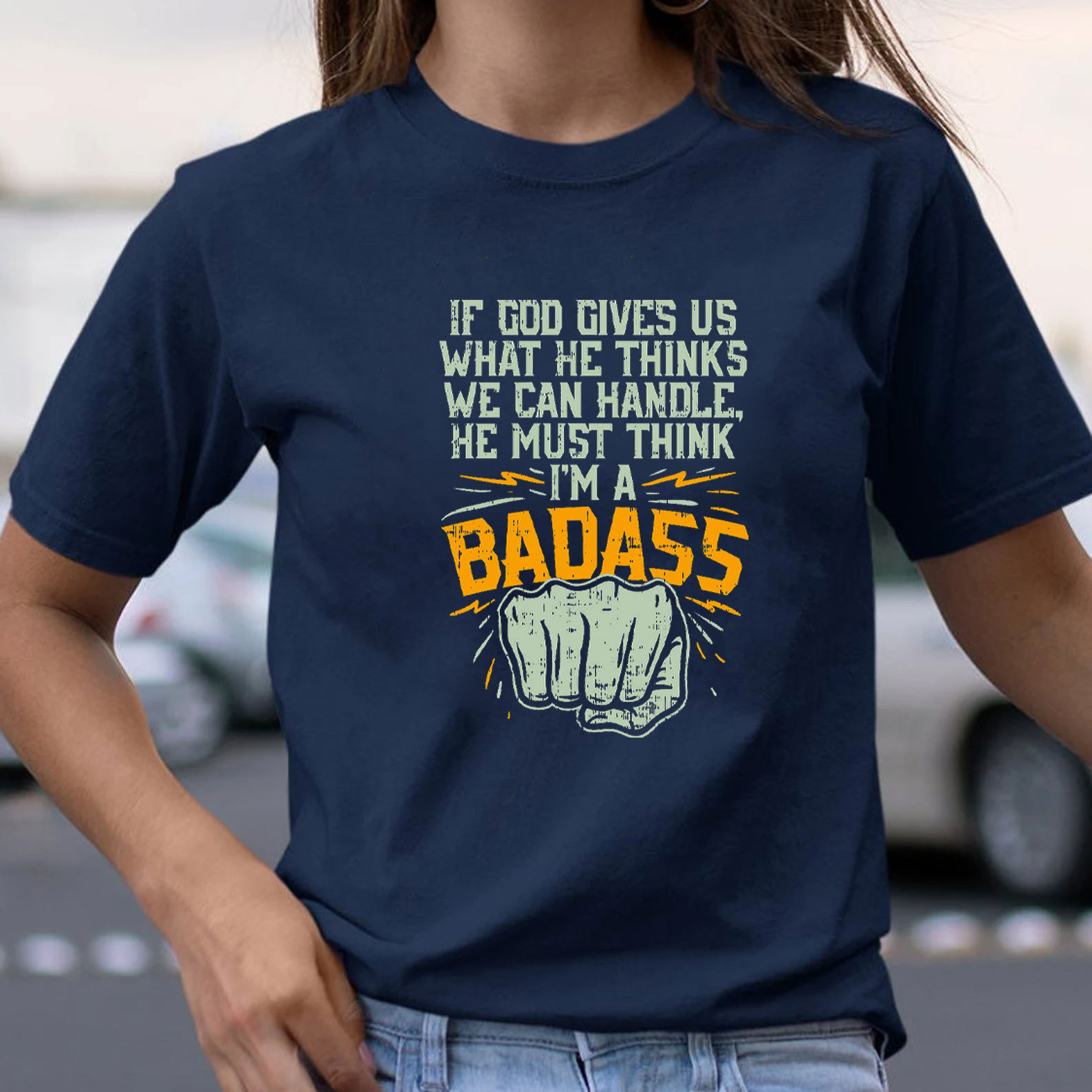 If God Gives Us What He Thinks We Can Handle Christian T-Shirt