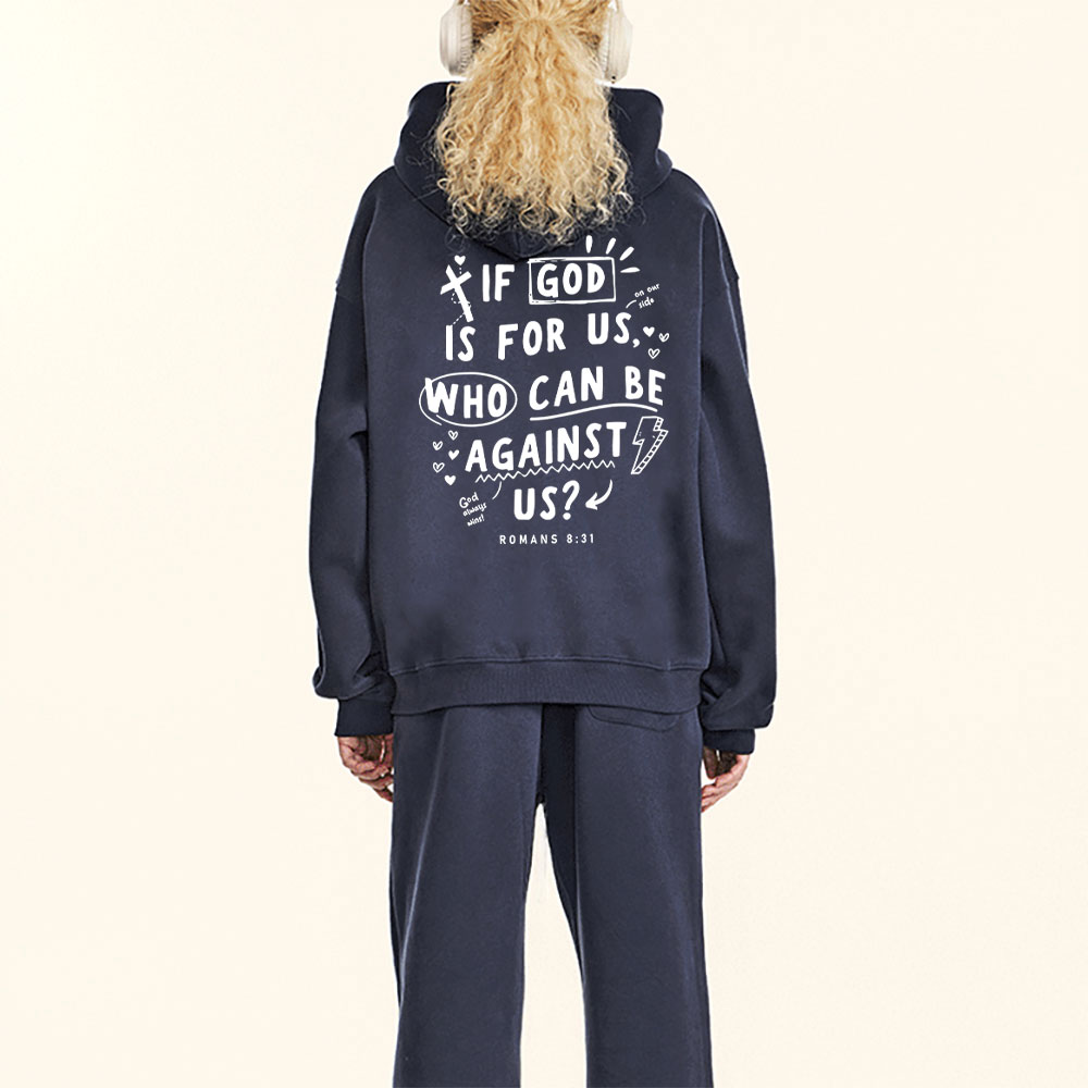 If God Is For Us Who Can Be Against Us Christian Fleece Hoodie Set