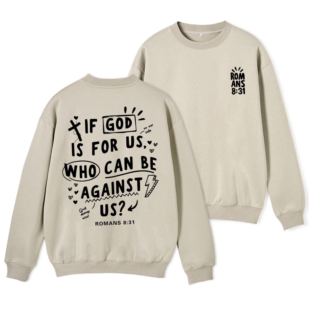 If God Is For Us Who Can Be Against Us Christian Fleece Sweatshirt Sale - GuidingCross