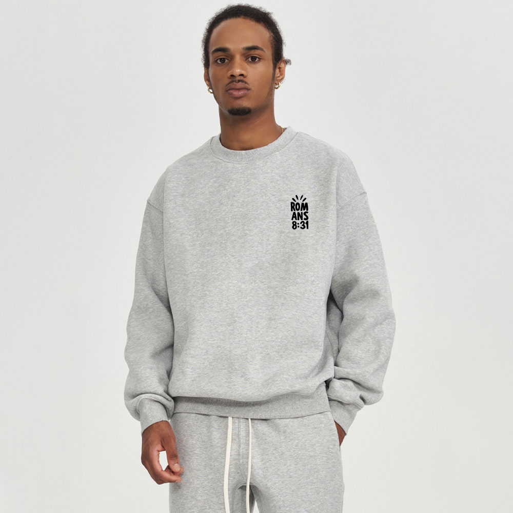 If God Is For Us Who Can Be Against Us Christian Fleece Sweatshirt