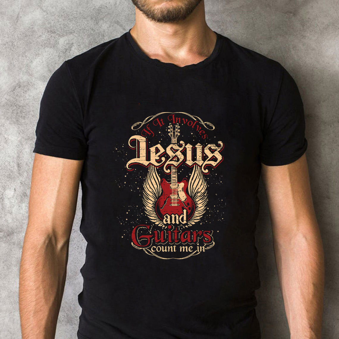 If It Involves Jesus And Guitars Count Me In Christian T-Shirt