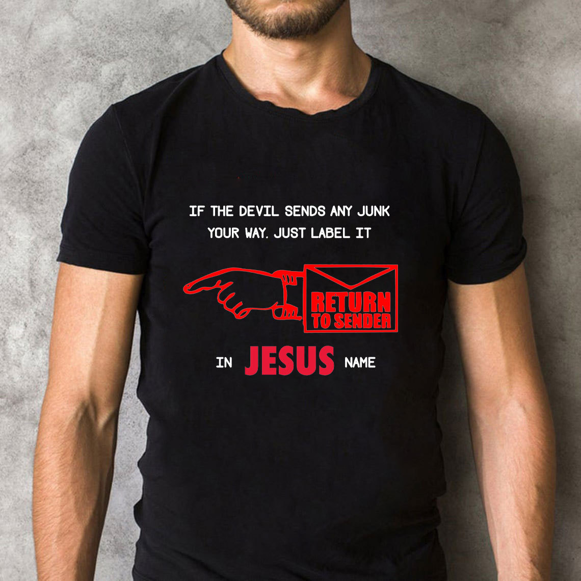 If The Devil Sends Any Junk Your Way Christian T-Shirt