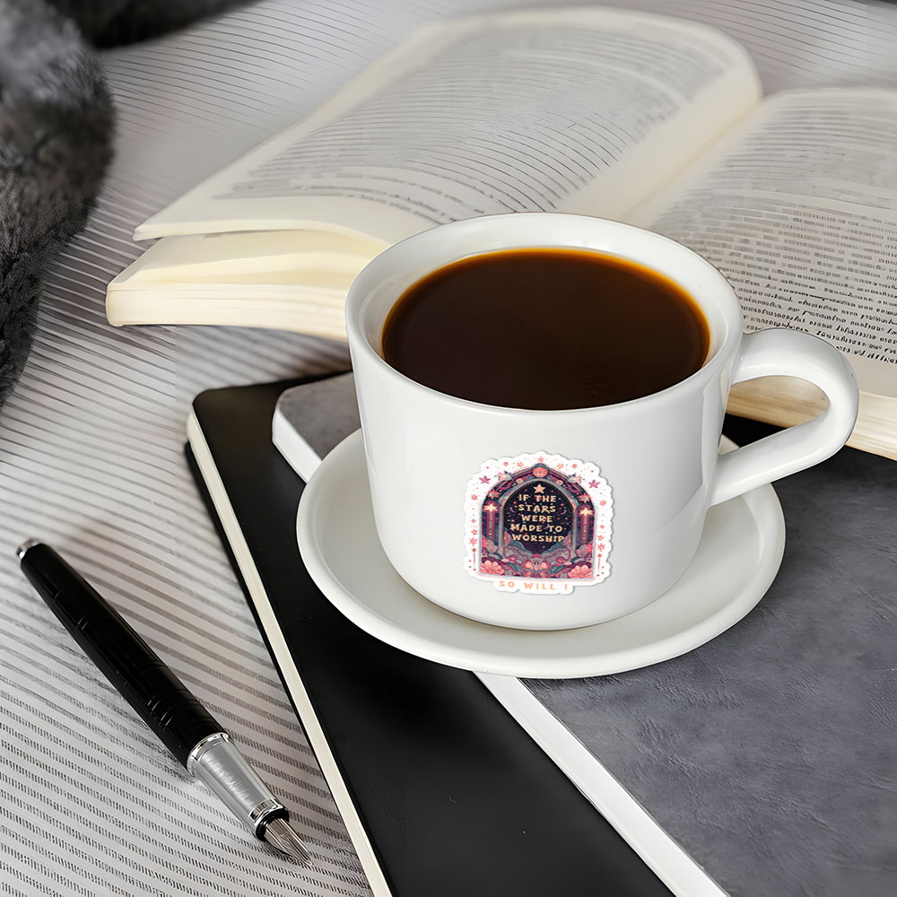If The Star Were Made To Worship Christian Stickers