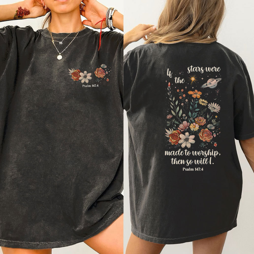 If The Star Were Made To Worship Christian Washed T-Shirt