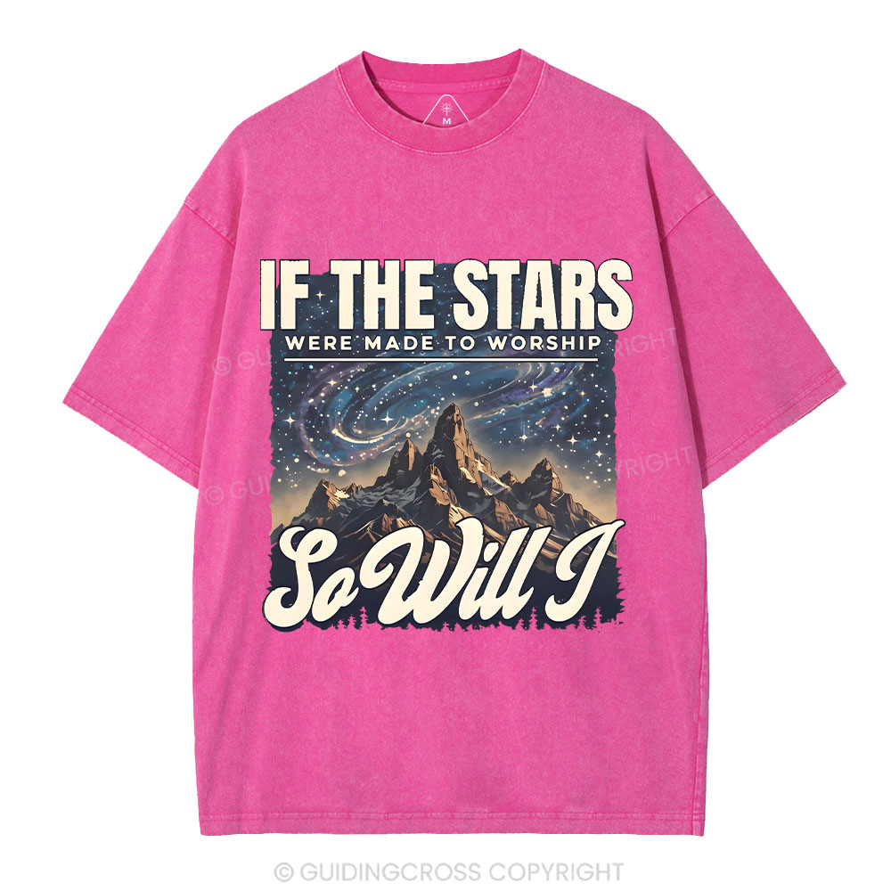 If The Stars Were Made To Worship Christian Washed T-Shirt
