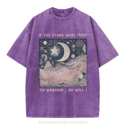 If The Stars Were Made To Worship Christian Washed T-Shirt