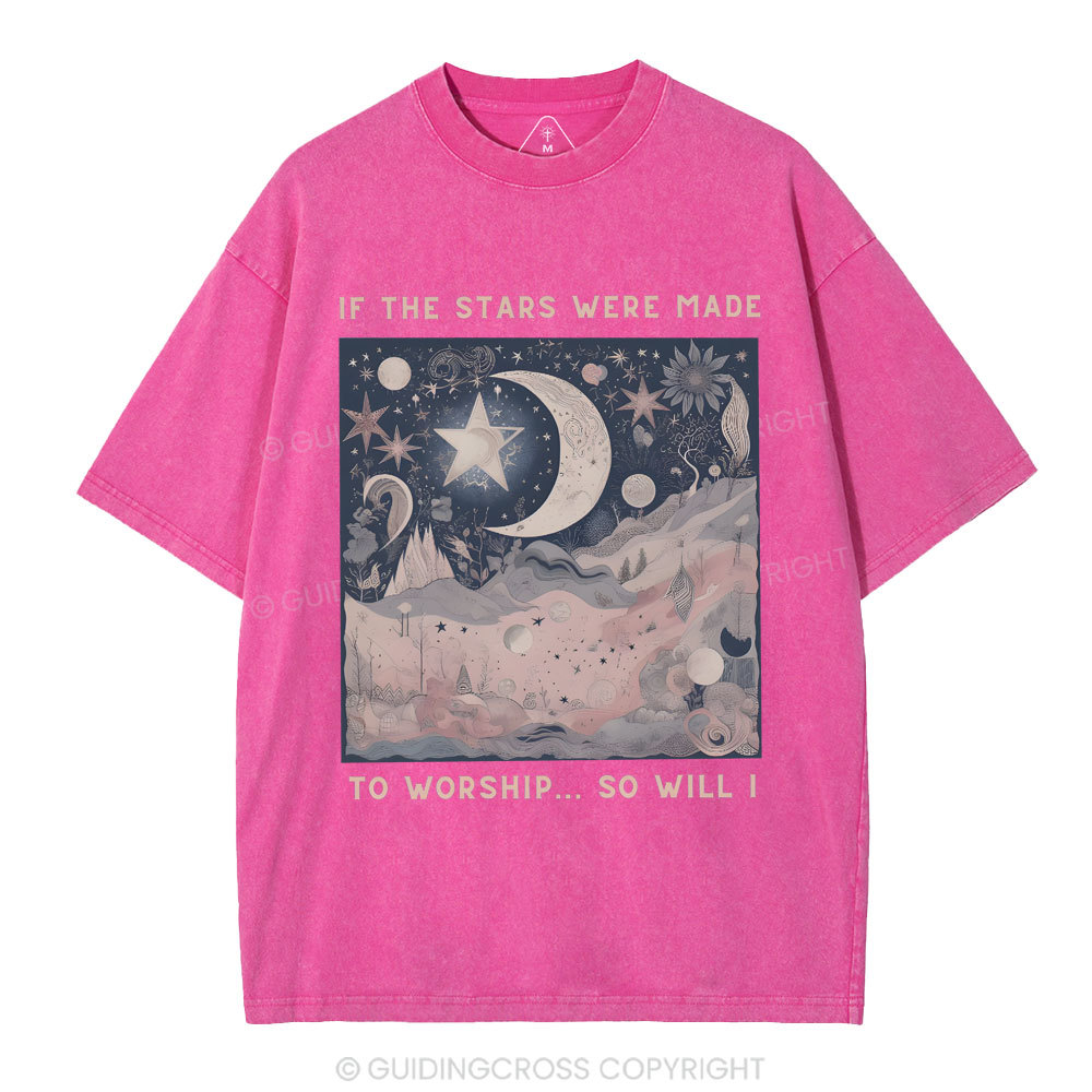 If The Stars Were Made To Worship Christian Washed T-Shirt