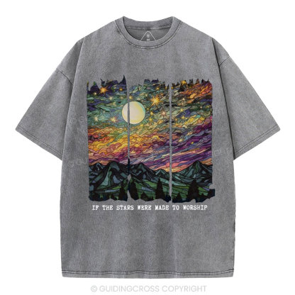 If The Stars Were Made To Worship Christian Washed T-Shirt