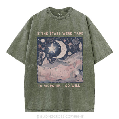 If The Stars Were Made To Worship Christian Washed T-Shirt