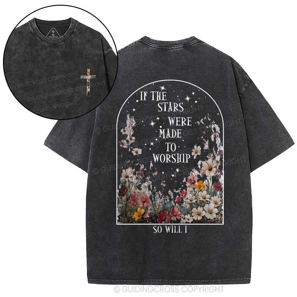 If The Stars Were Made To Worship Christian Washed T-Shirt