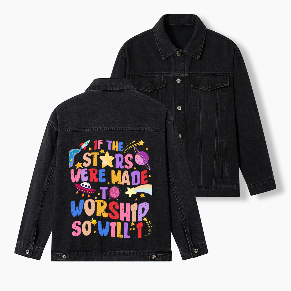 If The Stars Were Made To Worship So Will I Christian Denim Jacket