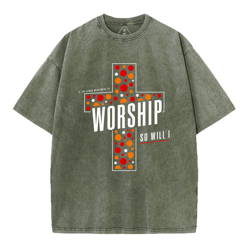 If The Stars Were Made To Worship So Will I Christian Washed T-Shirt