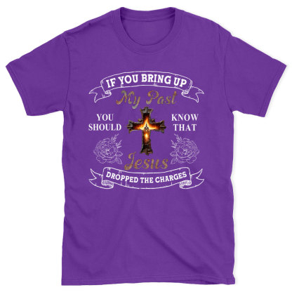 If  You Bring Up Christian T-Shirt