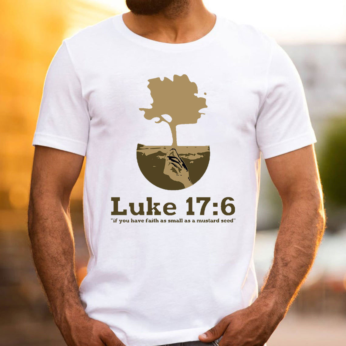 If You Have Faith As Small As A Mustard Seed Christian T-Shirt