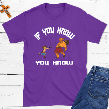 If You Know You Know Christian T-Shirt