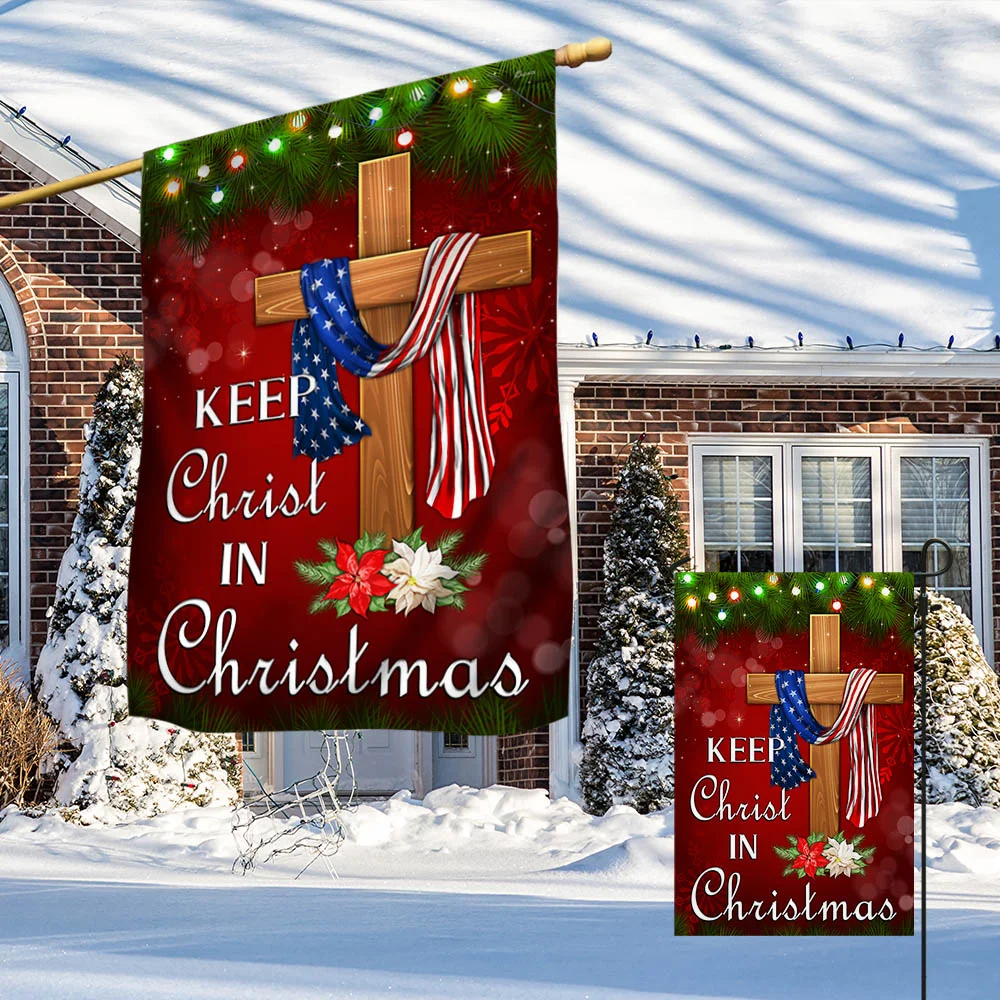 Keep Christ In Christmas Christian Flag