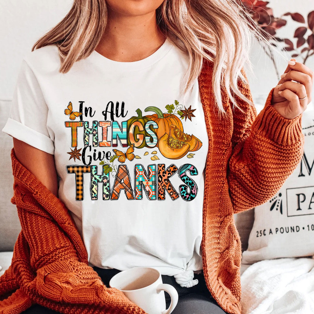 In All Things Give Thanks Christian T-Shirt
