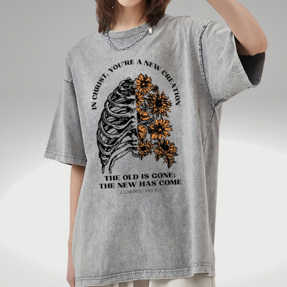 In Christ You're A New Creation Christian Washed T-Shirt