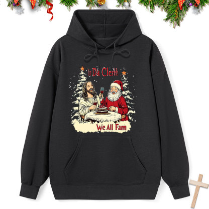 In Da Clerb We All Fam Classic Christian Hoodie