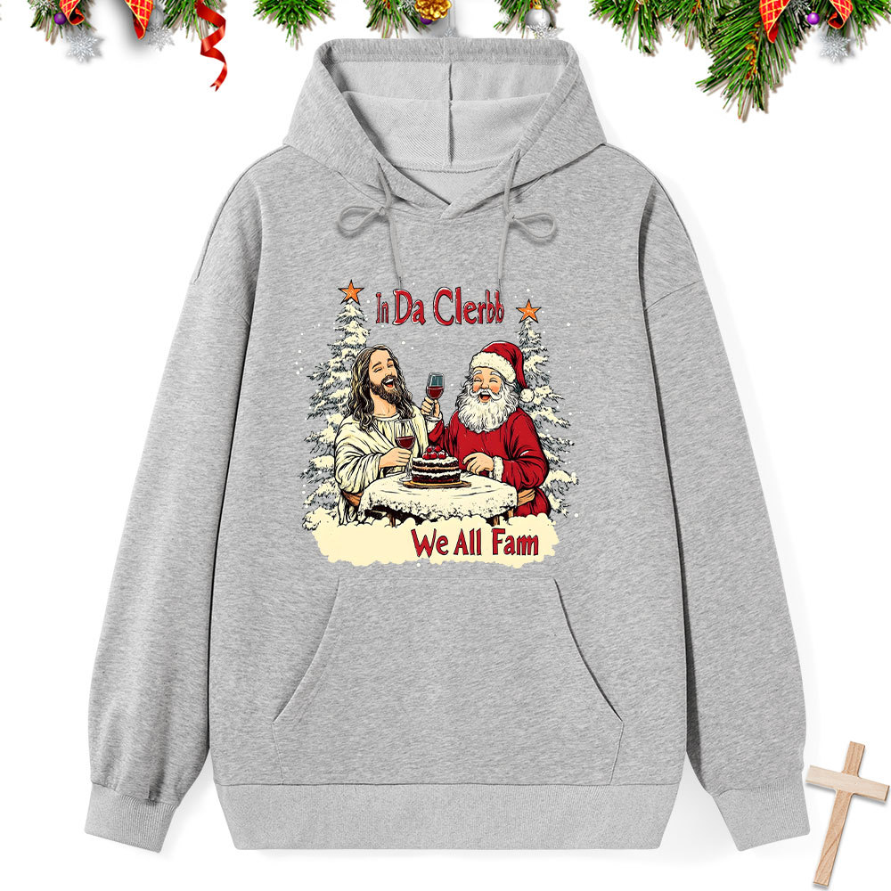 In Da Clerb We All Fam Classic Christian Hoodie