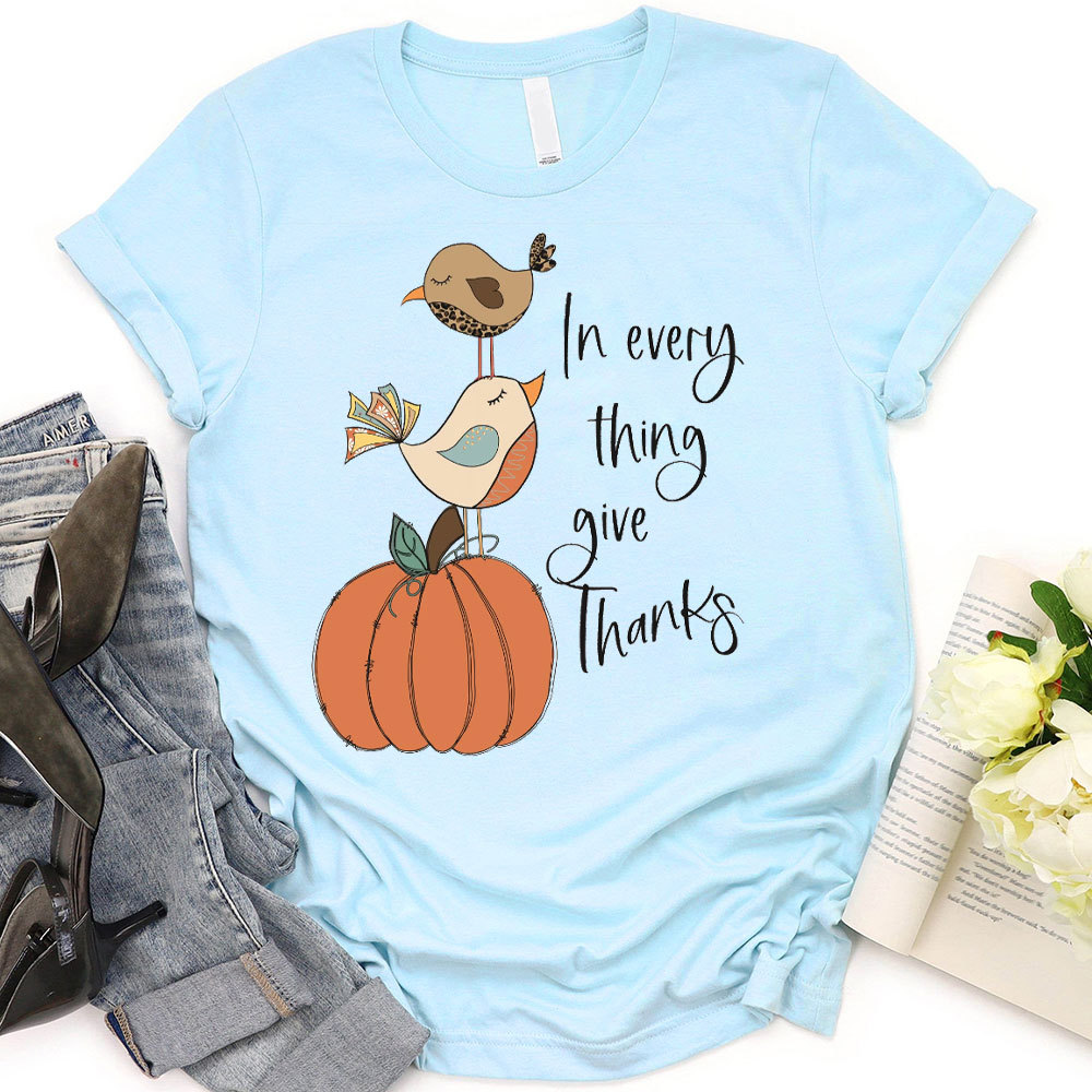 In Everything Give Thanks Christian T-Shirt