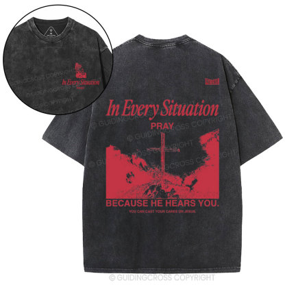 In Every Situation  Pray Christian Washed T-Shirt