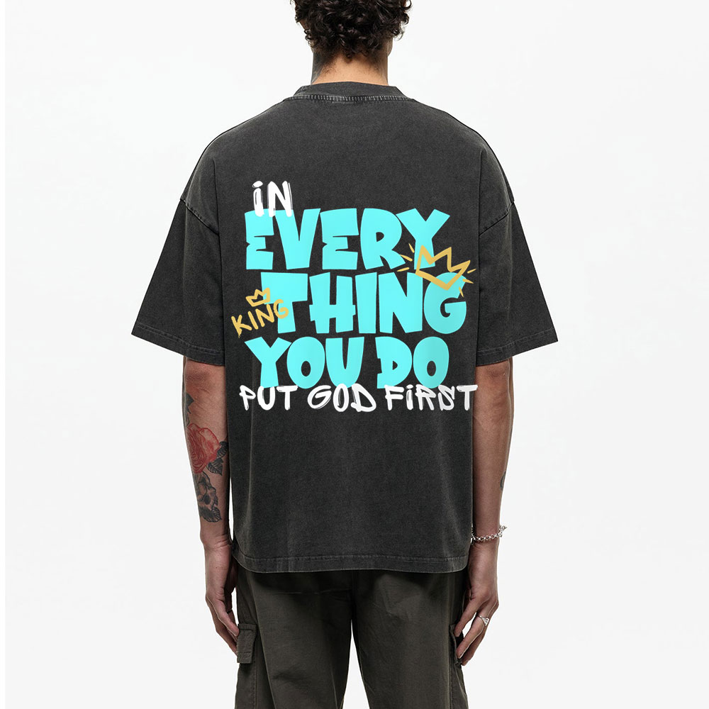 In Every Thing You Do Chirstian Washed T-Shirt