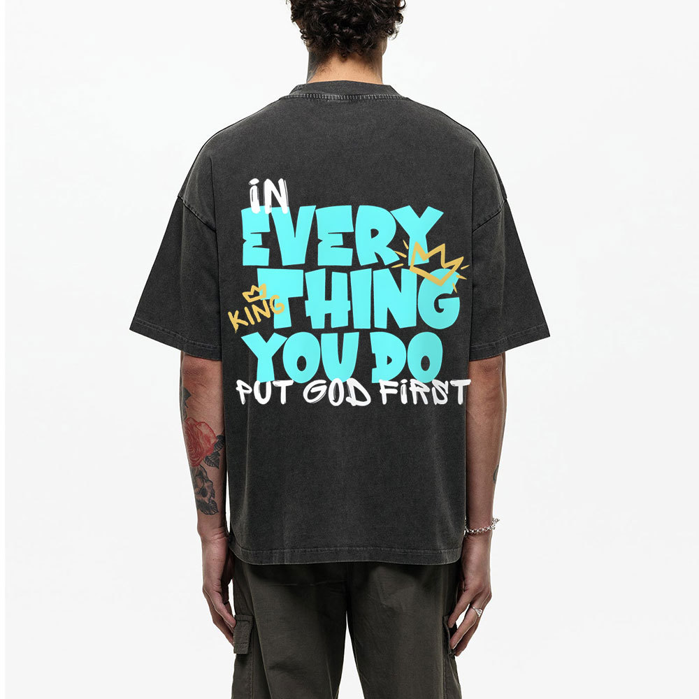 In Every Thing You Do Chirstian Washed T-Shirt
