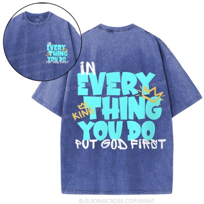 In Every Thing You Do Chirstian Washed T-Shirt
