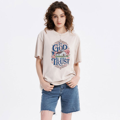 In God We Still Trust Clean Christian Washed T-Shirt