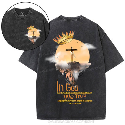 In God We Trust  Christian Washed T-Shirt